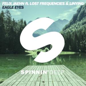 Eagle Eyes (feat. Lost Frequencies & Linying) - Single