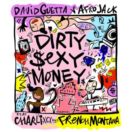 Dirty Sexy Money (feat. Charli XCX & French Montana) - Single