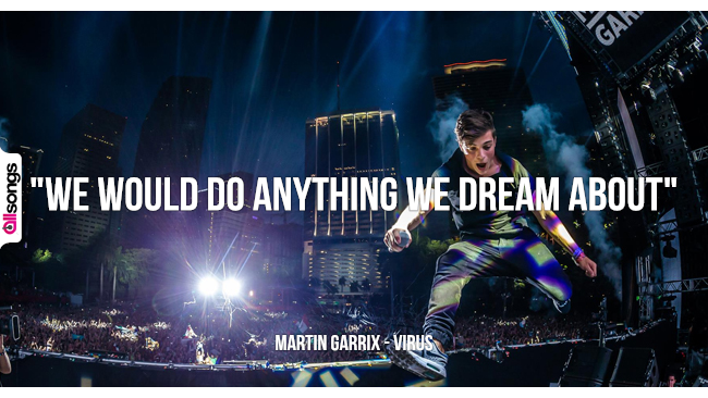 Martin Garrix: le migliori frasi dei testi delle canzoni