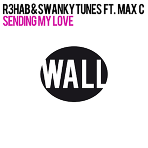 Sending My Love (the Remixes) - EP (feat. Max'C)