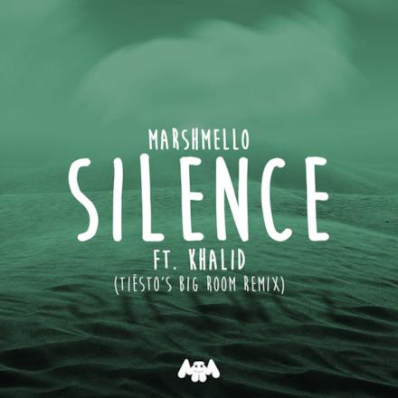 Silence (feat. Khalid) [Tiësto's Big Room Remix] - Single