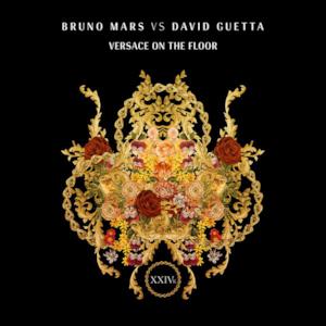 Versace On The Floor (Bruno Mars vs. David Guetta) - Single