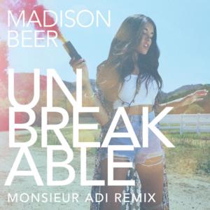 Unbreakable (Monsieur Adi Remix) - Single