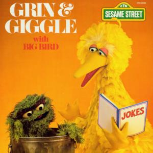 Sesame Street: Grin and Giggle With Big Bird - EP