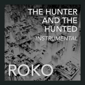 The HUNTER and the HUNTED (Instrumental) - Single