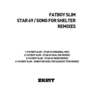 Star 69 / Song for Shelter (Remixes) - EP