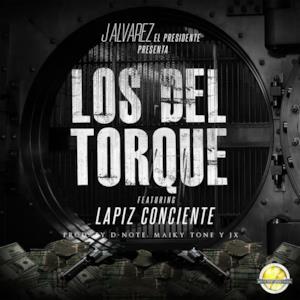 Los del Torque (feat. Lapiz Conciente) - Single