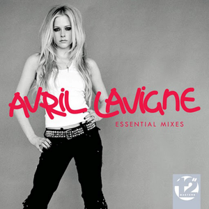 12" Masters - The Essential Mixes: Avril Lavigne