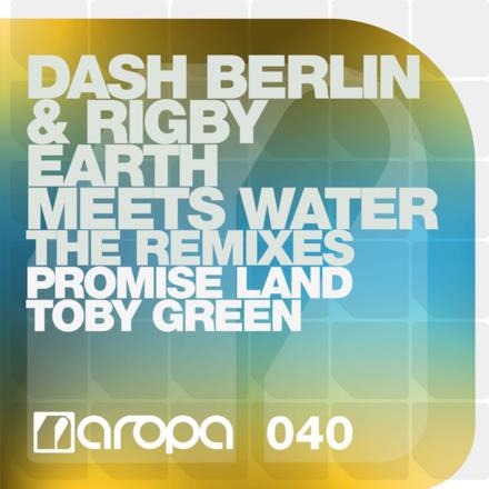 Earth Meets Water (The Remixes) - EP
