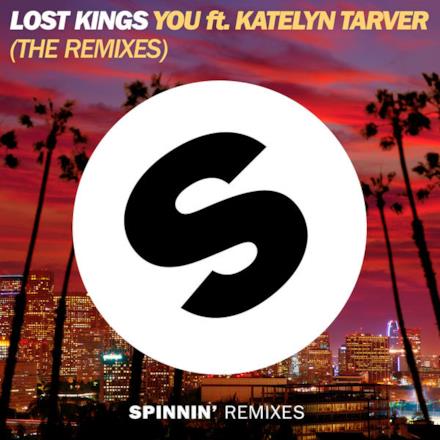 You (feat. Katelyn Tarver) [The Remixes] - EP