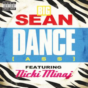 Dance (A$$) [Remix] [feat. Nicki Minaj] - Single