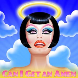 Can I Get an Amen? (feat. The Cast of RuPaul's Drag Race Season 5) - Single