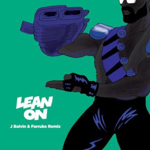 Lean On (feat. MØ & DJ Snake) [J Balvin & Farruko Remix] - Single