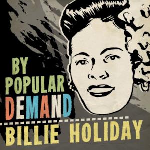 By Popular Demand: Billie Holiday