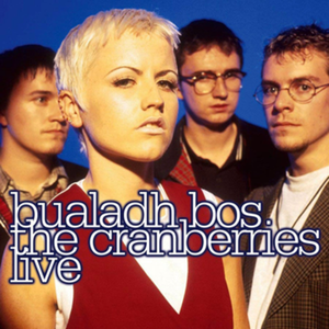 Bualadh Bos - The Cranberries Live