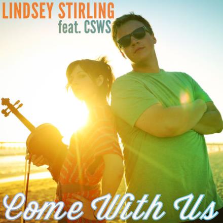 Come With Us (feat. Can't Stop Won't Stop) - Single