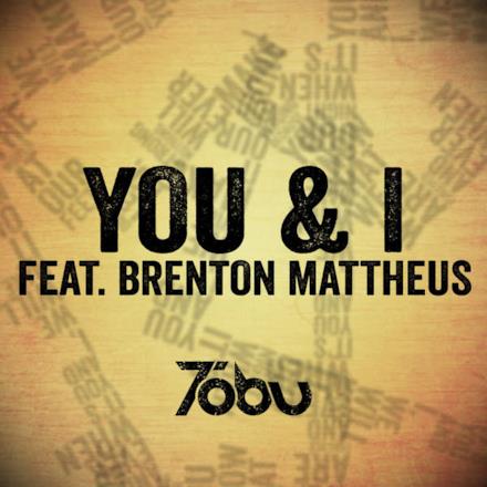 You & I (feat. Brenton Mattheus) - Single