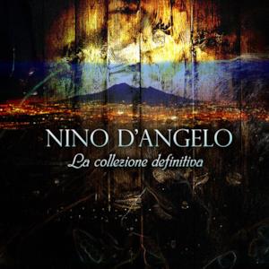 Nino D'Angelo (La collezione definitiva)