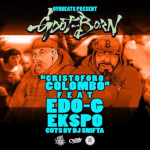 Cristoforo Colombo (feat. Edo-G, Ekspo & DJ Snifta) - Single