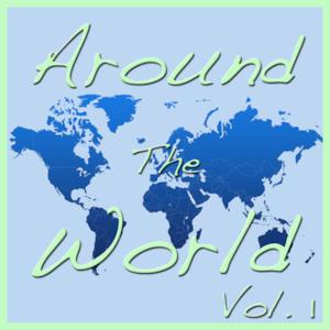 Around the World, Vol. 1