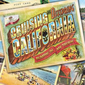 Cruising California (Bumpin' In My Trunk) - Single