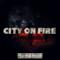 City on Fire - Single