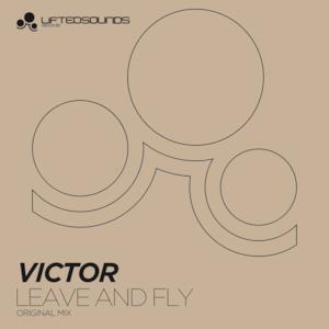 Leave & Fly - Single