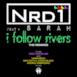 I Follow Rivers (feat. Sarah) [The Remixes] - EP