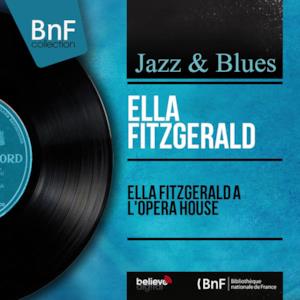 Ella Fitzgerald à l'Opéra House (Mono Version)