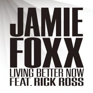 Living Better Now (feat. Rick Ross) - Single