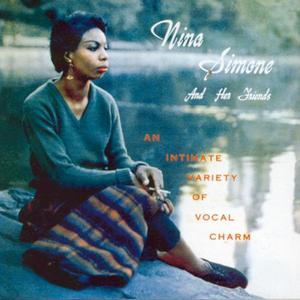 Nina Simone and Her Friends (Remastered 2013)