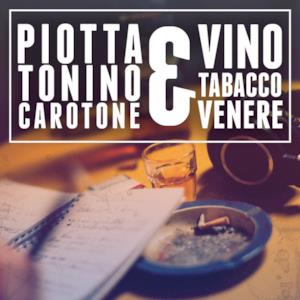 Vino Tabacco & Venere - EP