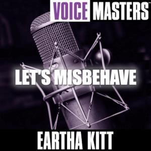 Voice Masters: Let's Misbehave