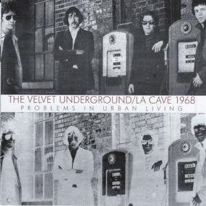 La Cave 1968: Problems In Urban Living (Live)