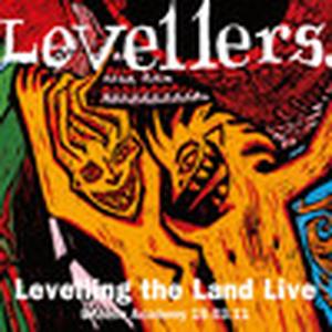 Levelling the Land (Live at Brixton Academy)
