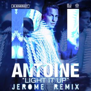 Light It Up (Jerome Remix) - Single