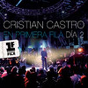 Cristian Castro en Primera Fila - Día 2 (Live)