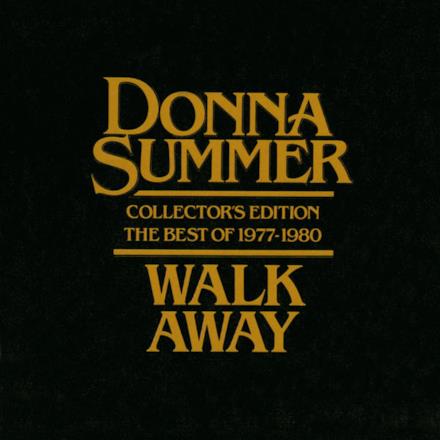 Walk Away - Collector's Edition (The Best Of 1977-1980)