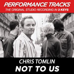 Not to Us (Performance Tracks) - EP