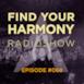Find Your Harmony Radioshow #068