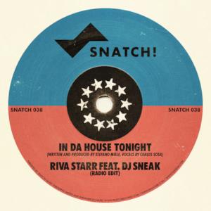In da House Tonight (feat. DJ Sneak) [Radio Edit] - Single