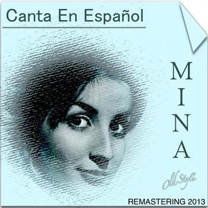 Mina Canta en Español (32 Éxitos)