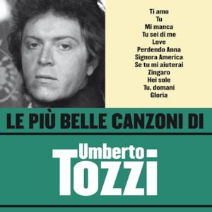 Le Più Belle Canzoni di Umberto Tozzi