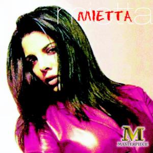 Masterpiece: Mietta