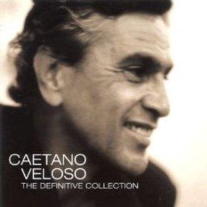 Caetano Veloso - The Definitive Collection