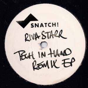 Tech in Hand - Remix EP (feat. Rssll)