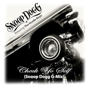 Check Yo Self (Snoop Dogg G-Mix) - Single
