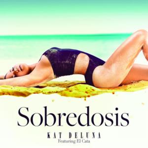 Sobredosis - Single (feat. El Cata)