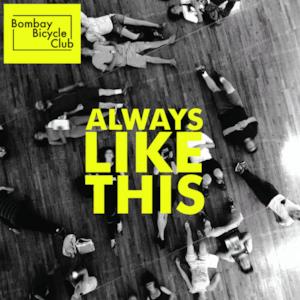 Always Like This - EP