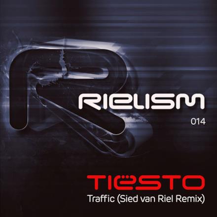 Traffic (Sied van Riel Remix) - Single